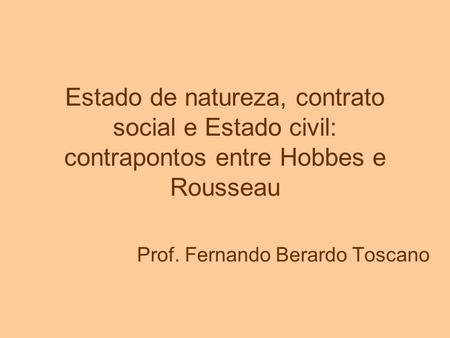 Prof. Fernando Berardo Toscano