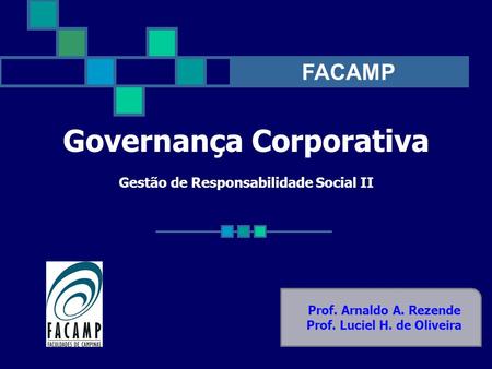 Governança Corporativa Gestão de Responsabilidade Social II
