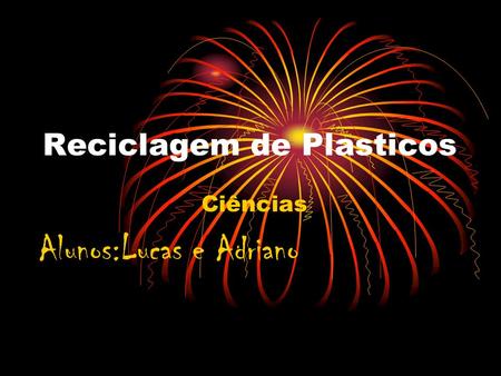 Reciclagem de Plasticos