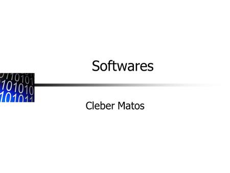 Softwares Cleber Matos.