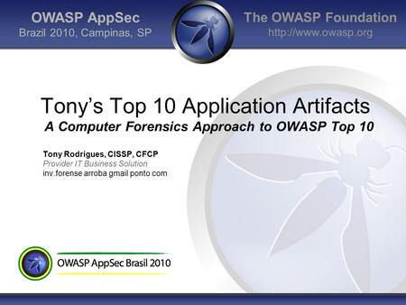 OWASP AppSec Brazil 2010, Campinas, SP