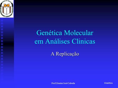 Genética Molecular em Análises Clinicas