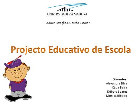 Projecto Educativo de Escola