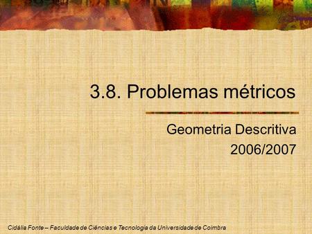 Geometria Descritiva 2006/2007