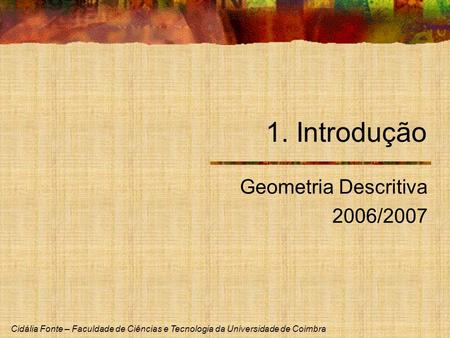 Geometria Descritiva 2006/2007