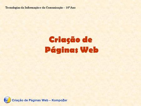 Criação de Páginas Web Criação de Páginas Web – KompoZer