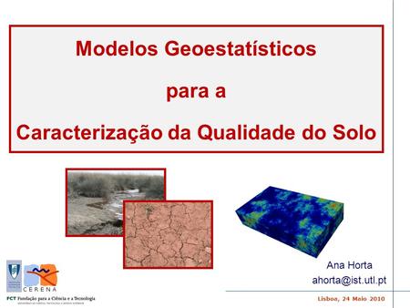Modelos Geoestatísticos Caracterização da Qualidade do Solo
