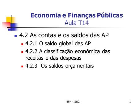 Economia e Finanças Públicas Aula T14