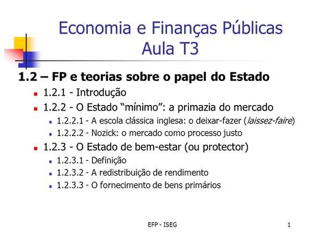 Economia e Finanças Públicas Aula T3