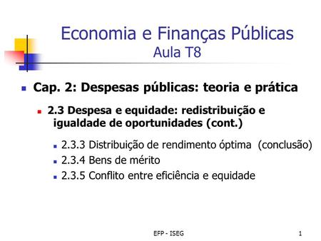Economia e Finanças Públicas Aula T8