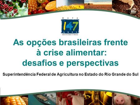 Superintendência Federal de Agricultura no Estado do Rio Grande do Sul