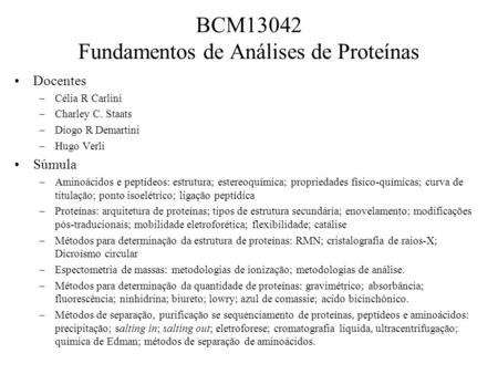 BCM13042 Fundamentos de Análises de Proteínas