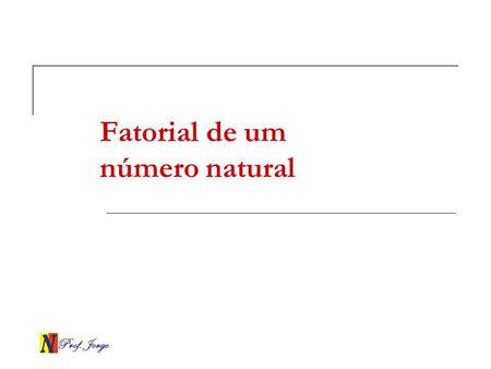 Fatorial de um número natural