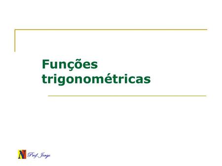 Funções trigonométricas