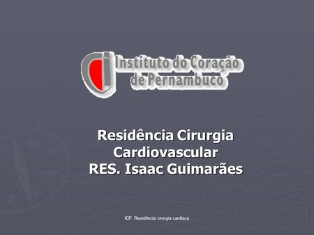 Residência Cirurgia Cardiovascular