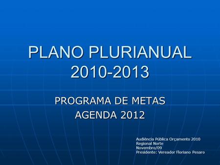 PROGRAMA DE METAS AGENDA 2012