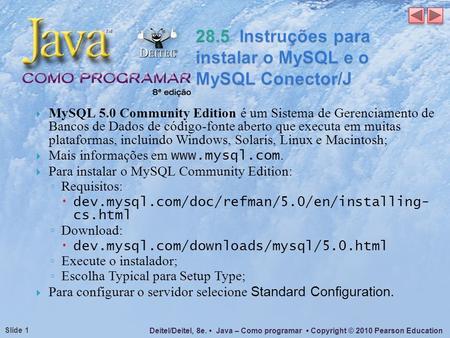 28.5 Instruções para instalar o MySQL e o MySQL Conector/J