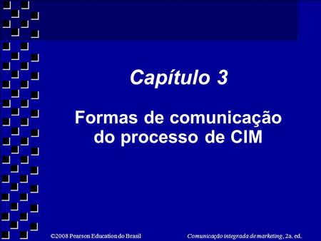 Capítulo 3 Formas de comunicação do processo de CIM