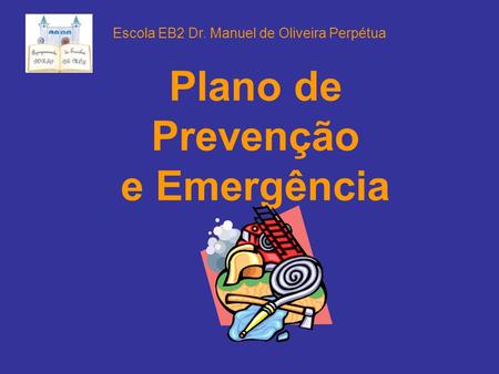 Plano de Prevenção e Emergência