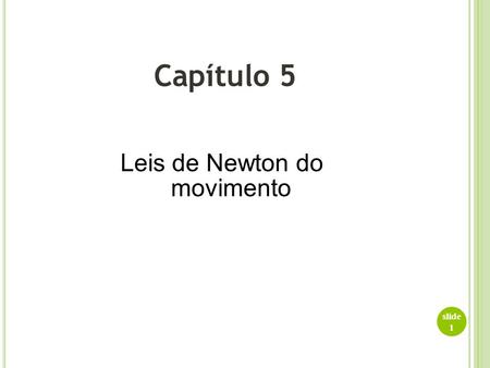 Leis de Newton do movimento