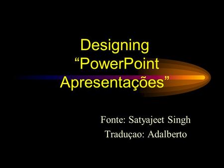 Designing “PowerPoint Apresentações”