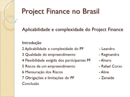 Project Finance no Brasil