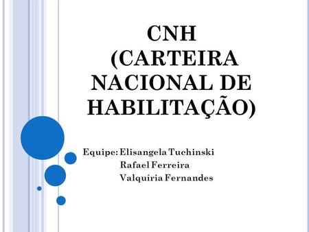 CNH (CARTEIRA NACIONAL DE HABILITAÇÃO)