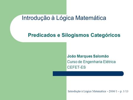 Introdução à Lógica Matemática