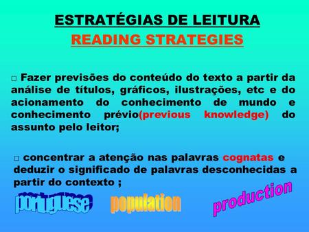 ESTRATÉGIAS DE LEITURA READING STRATEGIES