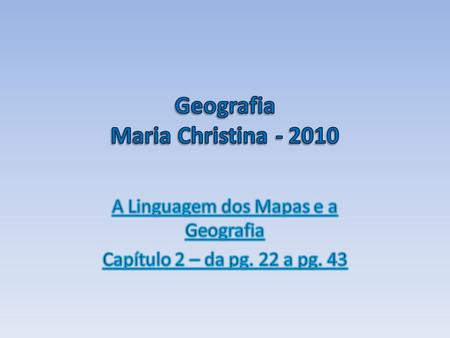 Geografia Maria Christina