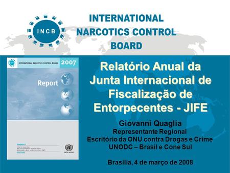 Report of the International Narcotics Control Board for 2005