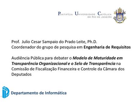 Prof.  Julio Cesar Sampaio do Prado Leite, Ph.D.
