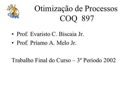 Otimização de Processos COQ 897