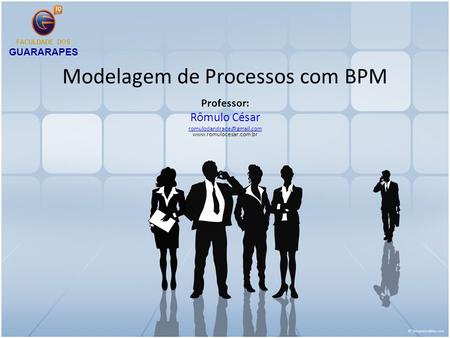 Modelagem de Processos com BPM