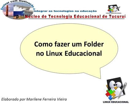 Como fazer um Folder no Linux Educacional