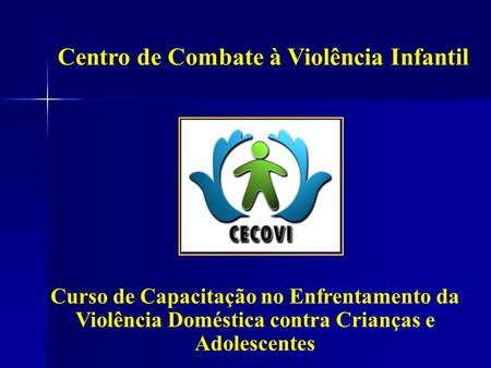 Centro de Combate à Violência Infantil