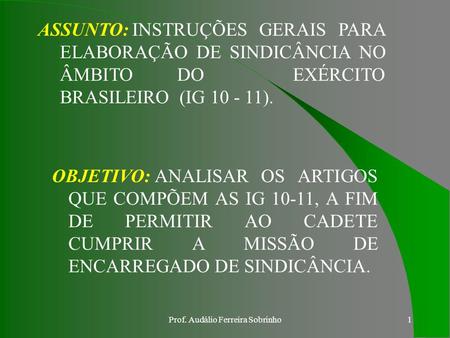 Prof. Audálio Ferreira Sobrinho