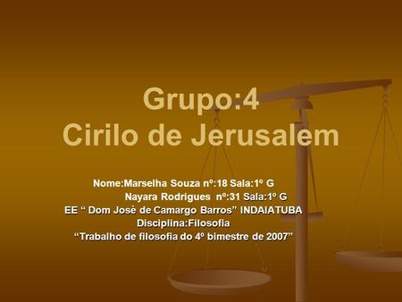 Grupo:4 Cirilo de Jerusalem