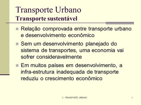 Transporte Urbano Transporte sustentável