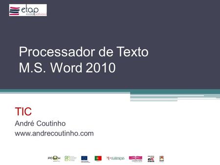 Processador de Texto M.S. Word 2010