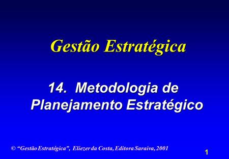 14. Metodologia de Planejamento Estratégico