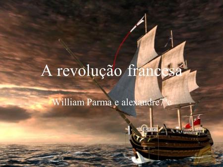 William Parma e alexandre7ªc