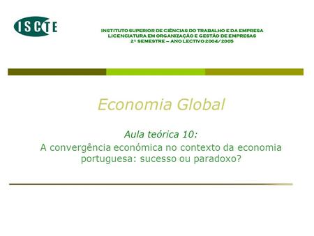 Economia Global Aula teórica 10: