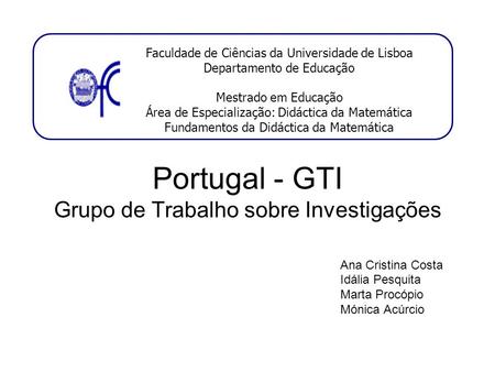 Portugal - GTI Grupo de Trabalho sobre Investigações
