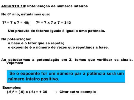 ASSUNTO 10: Potenciação de números inteiros