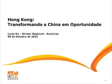 Hong Kong: Transformando a China em Oportunidade