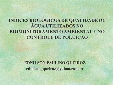EDNILSON PAULINO QUEIROZ
