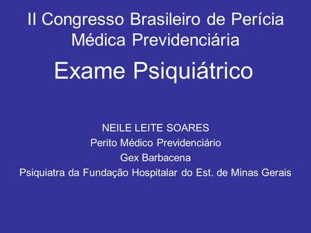II Congresso Brasileiro de Perícia Médica Previdenciária