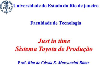 Universidade do Estado do Rio de janeiro Faculdade de Tecnologia