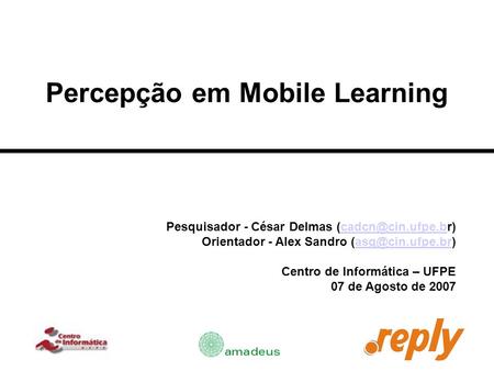 Percepção em Mobile Learning